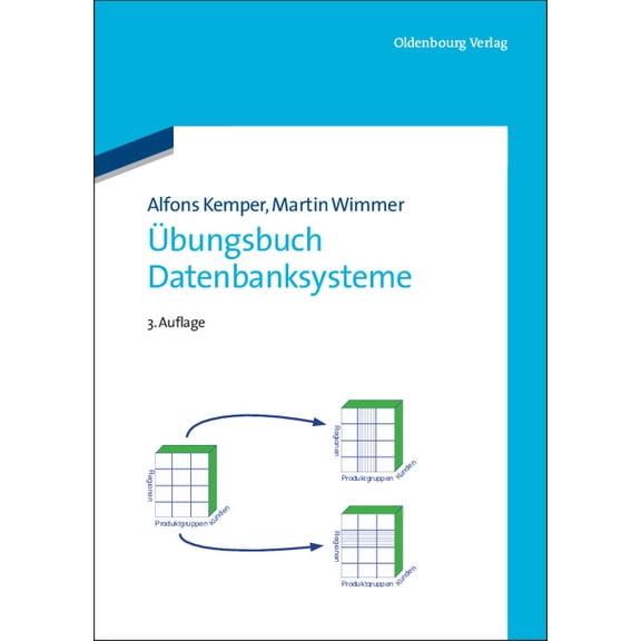 Übungsbuch Datenbanksysteme, (Paperback)