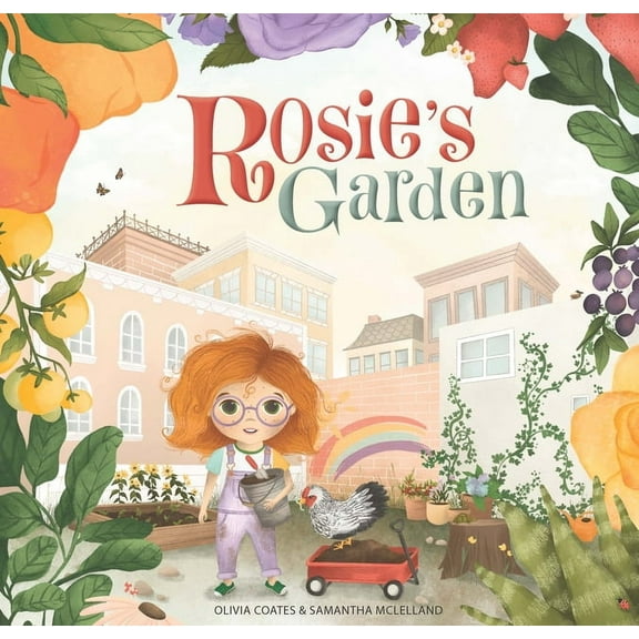 Rosie's Garden, (Hardcover)