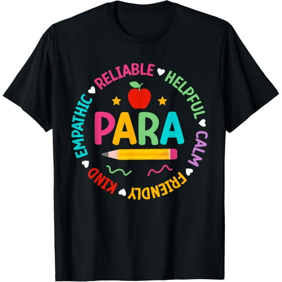 Para Appreciation Parapro Paraprofessional T-Shirt