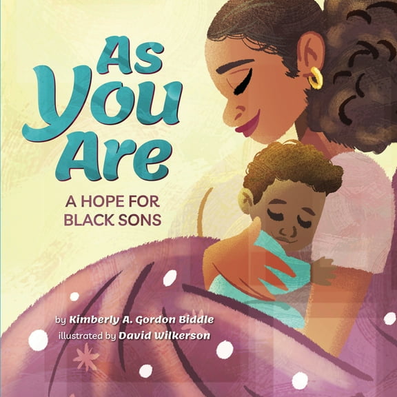 As You Are: A Hope for Black Sons, (Hardcover)