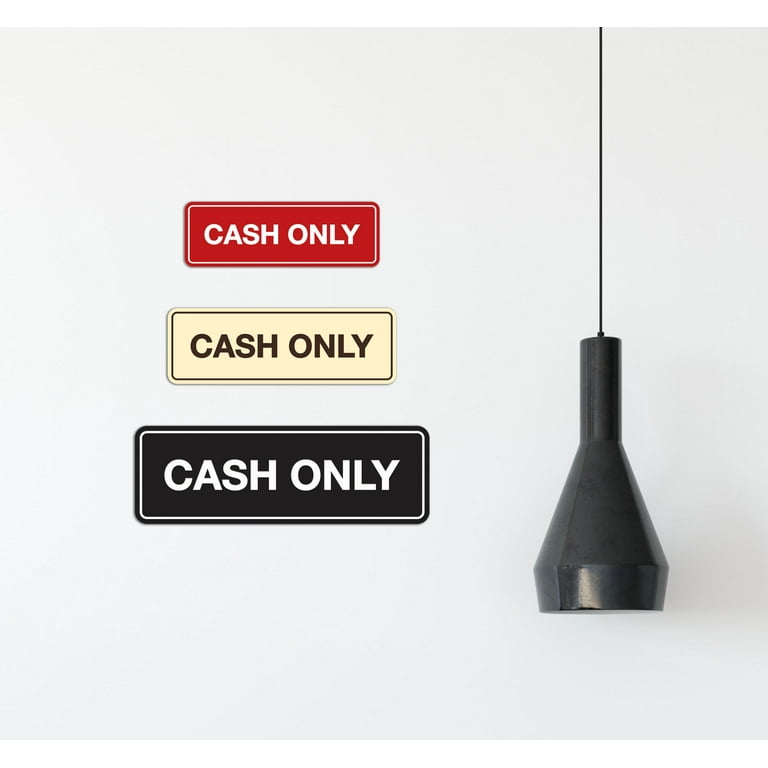 Standard Cash Only Sign (Red/Yellow) - Medium - Walmart.com