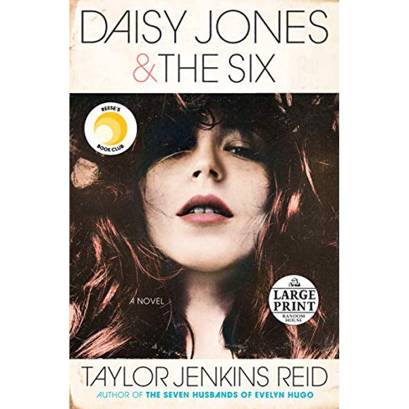 Daisy Jones and The Six: A Novel (Random House Large Print)