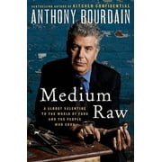 Angle View: Medium Raw: A Bloody Valentine to the World of Food and the People Who Cook, Pre-Owned (Hardcover)