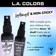 thumbnail image 5 of L.A. COLORS Lightweight & Non-sticky Mattifying Setting Spray, 1 fl oz, 5 of 7