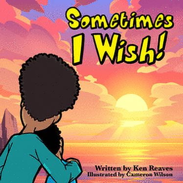 Sometimes I wish (Paperback)