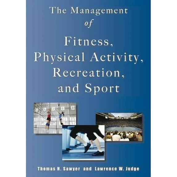 Pre-Owned Management of Fitness, Physical Activity, Recreation & Sport