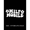 thumbnail image 3 of Milf Mobile CarDecal - Funny Car Decal, Car Window Decal Sticker, 3 of 3