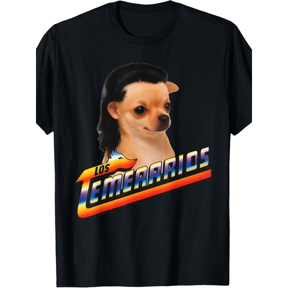 Funny Meme T-Shirt Featuring Los Temerarios And a Dog