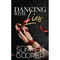 Barre to Bar Dancing With Lies: A Billionaire Best Friend's Brother Romance, Book 1, (Paperback)