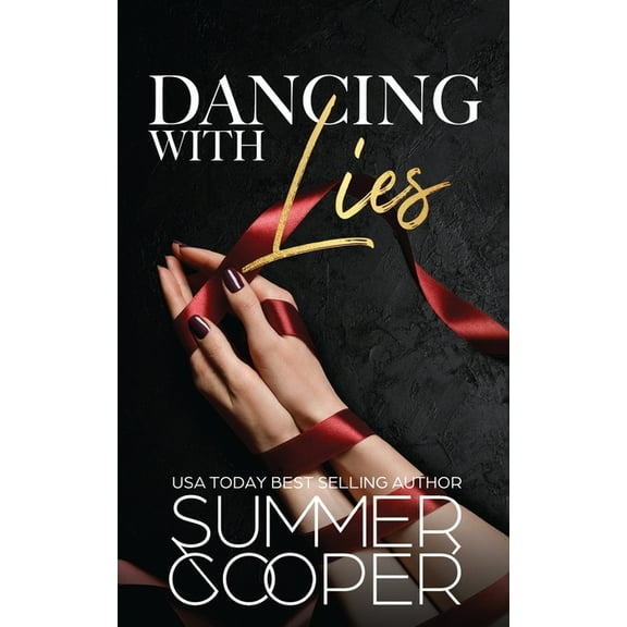 Barre to Bar Dancing With Lies: A Billionaire Best Friend's Brother Romance, Book 1, (Paperback)