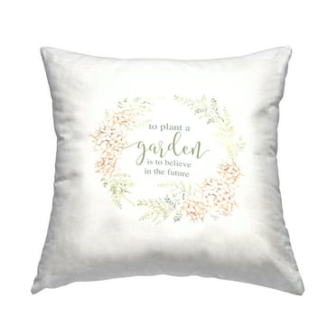 Stupell Industries Uplifting Garden Phrase Square Decorative Printed Throw Pillow, 18 x 18