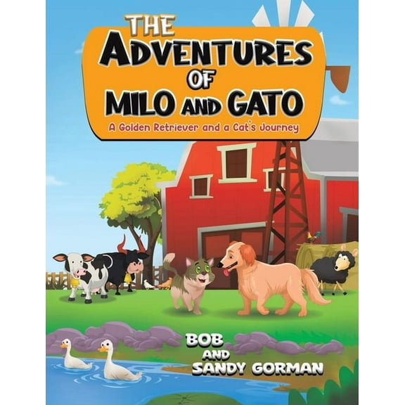 The Adventures of Milo and Gato, (Paperback)