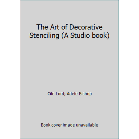 The Art of Decorative Stenciling (A Studio book), Used [Hardcover]