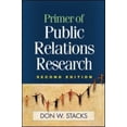 thumbnail image 1 of Pre-Owned Primer of Public Relations Research, Second Edition (Hardcover) 1593855958 9781593855956, 1 of 1