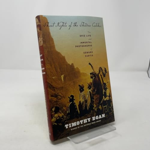 Pre-Owned Short Nights of the Shadow Catcher: The Epic Life and Immortal Photographs of Edward Curtis (Hardcover) 0618969020 9780618969029