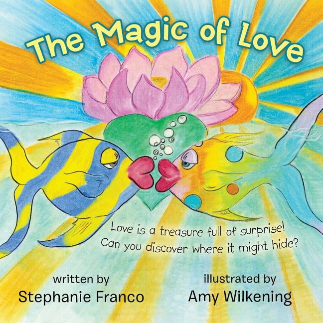 The Magic of Love (Paperback)
