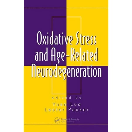Oxidative Stress and Disease Oxidative Stress and Age-Related Neurodegeneration (Hardcover)
