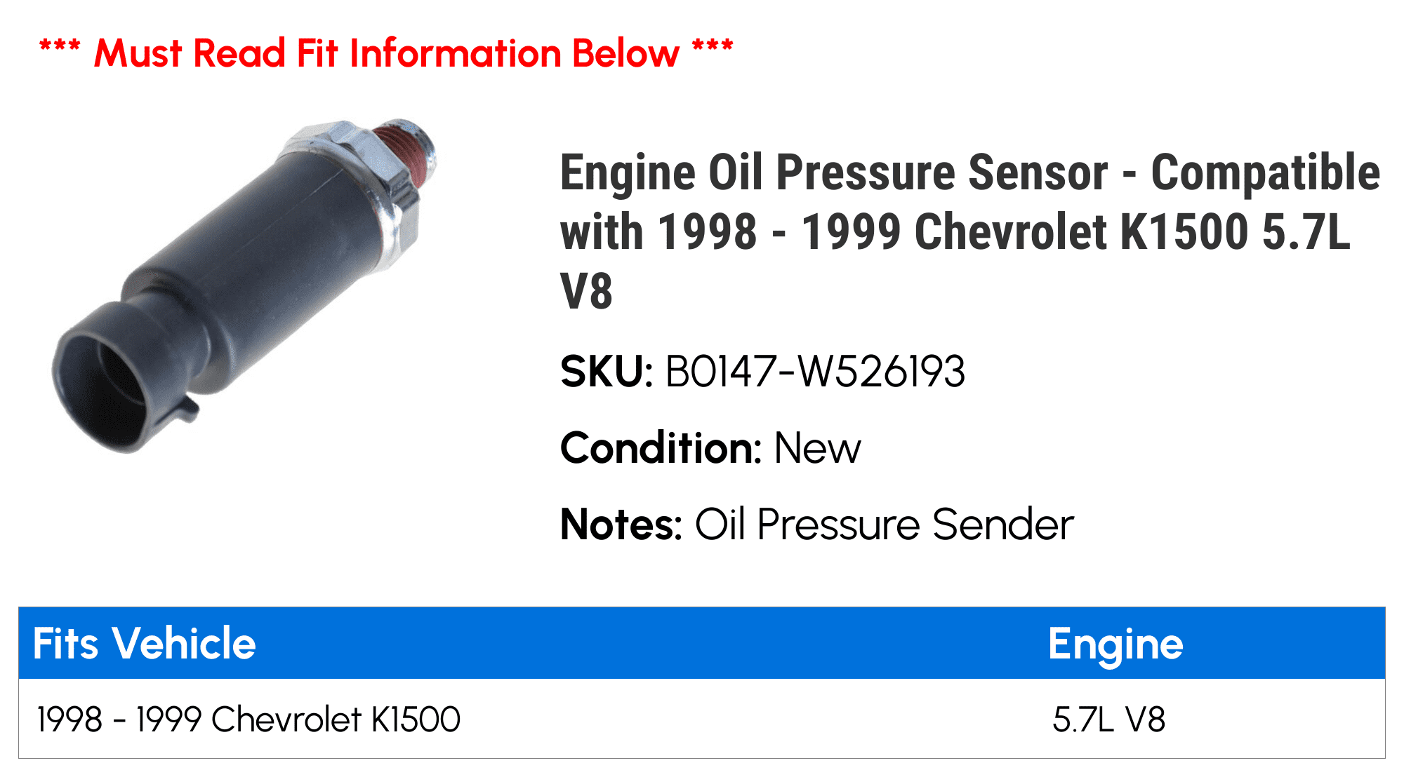 Engine Oil Pressure Sensor - Compatible with 1998 - 1999 Chevy K1500 5.7L V8