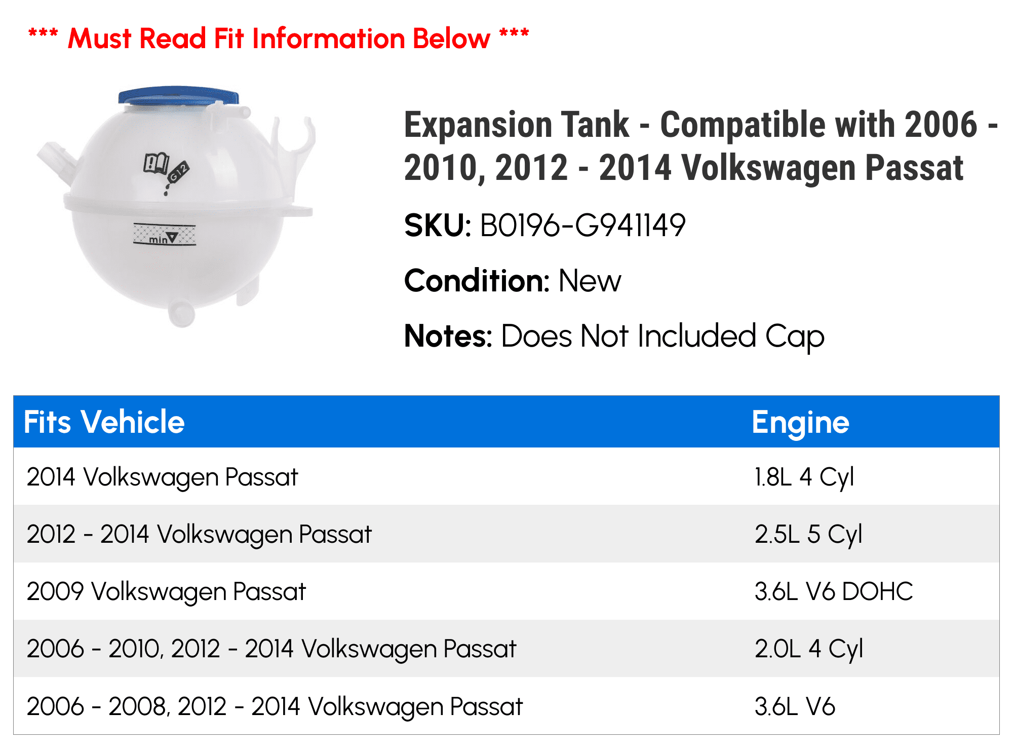 Expansion Tank - Compatible with 2006 - 2010, 2012 - 2014 Volkswagen Passat 2007 2008 2009 2013