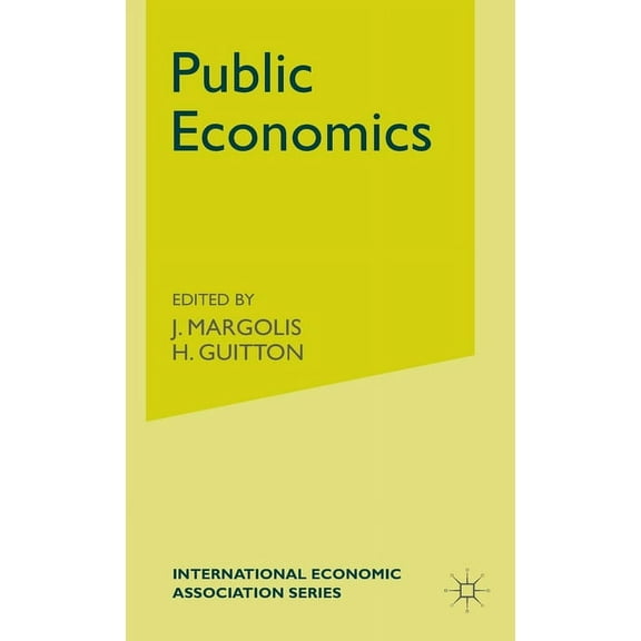 International Economic Association Public Economics, (Hardcover)
