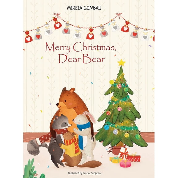 Children's Picture Books: Emotions, Feel Merry Christmas, Dear Bear, (Hardcover)