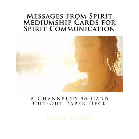 Messages from Spirit Mediumship Cards for Spirit Communication : A Channeled 90-Card Cut-Out Paper (Spirit Stones Best Cards)