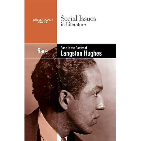 Social Issues in Literature Race in the Poetry of Langston Hughes, (Paperback)