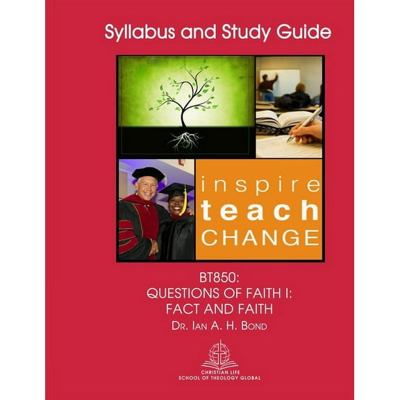 Bt850: Questions of Faith I: Fact and Faith (Paperback)
