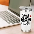 thumbnail image 6 of Mother''s Day Gifts for Mom from Daughter, Son, Kids - Best Mom Ever Coffee Tumbler - Mom Birthday Gifts Present Ideas for Mama, Grandma, Mother in Law, Bonus Mom, New Mom Gifts for Women - 20Oz Cup, 6 of 6