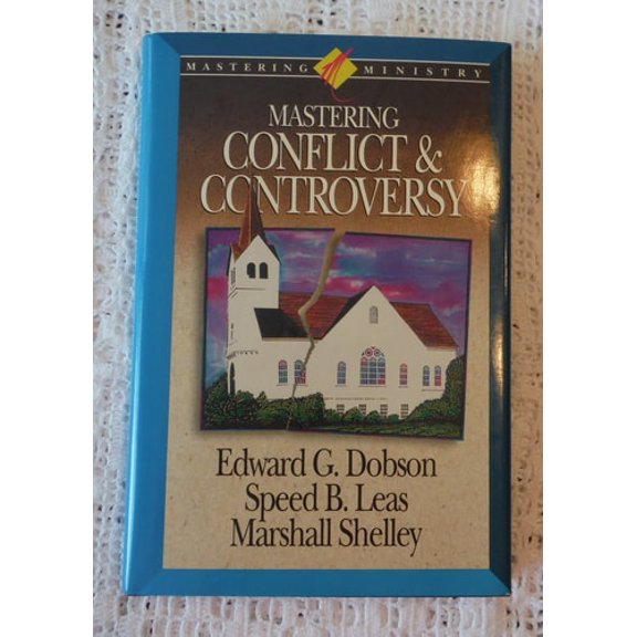 Pre-Owned Mastering Ministry: Mastering Conflict and Controversy (Hardcover) 0880705019 9780880705011