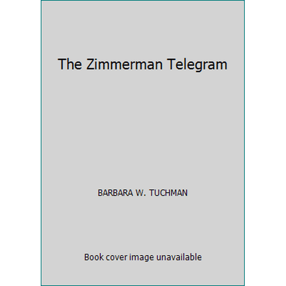 Pre-Owned The Zimmerman Telegram (Paperback) 0333322738 9780333322734
