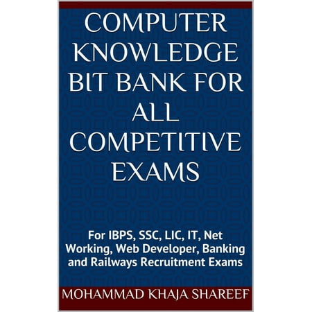 Computer Knowledge Bit Bank for All Competitive Exams - (Best General Knowledge Sites For Competitive Exams)