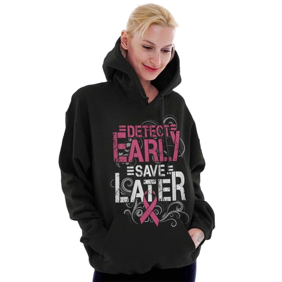 Detect Early Save Later Support Hoodie Sweatshirt Women Brisco Brands S