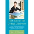 thumbnail image 1 of Pre-Owned First Time in the College Classroom : A Guide for Teaching Assistants, Instructors, and New Professors at All Colleges and Universities (Paperback), 1 of 1