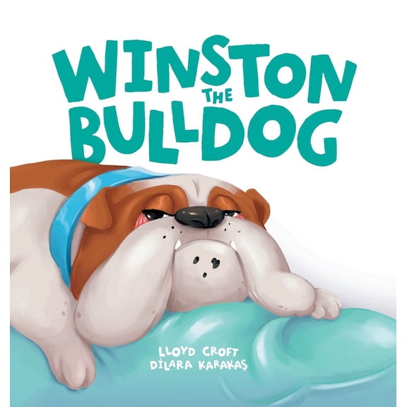 Winston the Bulldog, (Hardcover)