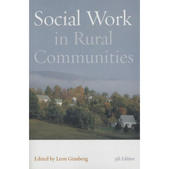 Social Work in Rural Communities, (Paperback)