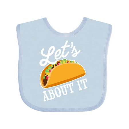 

Inktastic Lets Taco About It with Taco Illustration Gift Baby Boy or Baby Girl Bib