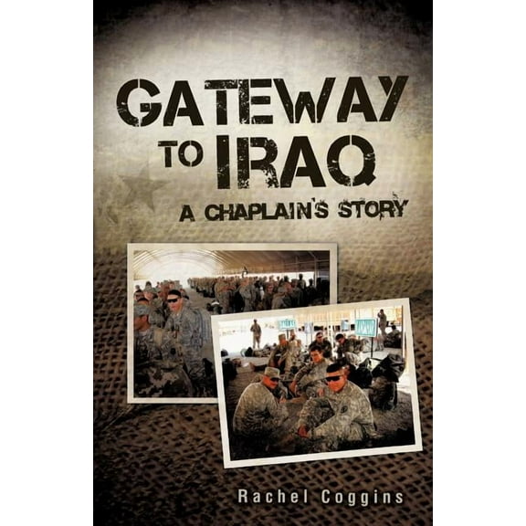Gateway To Iraq, (Paperback)