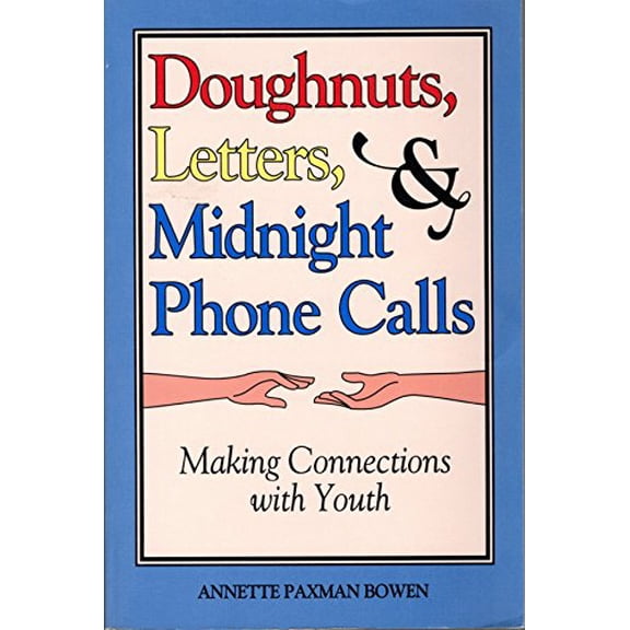 Pre-Owned Doughnuts, Letters, & Midnight Phone Calls (Paperback) 0875795617 9780875795614