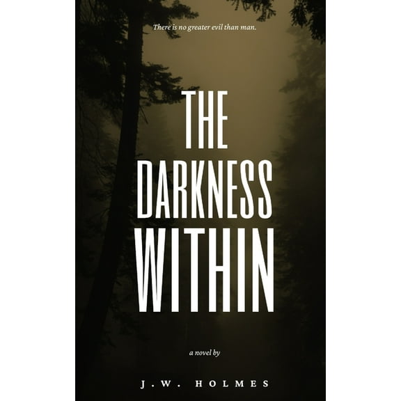 The Darkness Within, (Paperback)