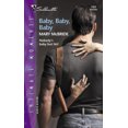 thumbnail image 1 of Pre-Owned Baby, Baby, Baby (Silhouette Intimate Moments) (Unknown) 0373271913 9780373271917, 1 of 1