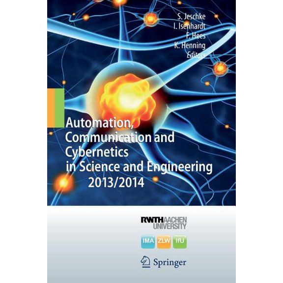 Automation, Communication and Cybernetics in Science and Engineering 2013/2014, (Paperback)