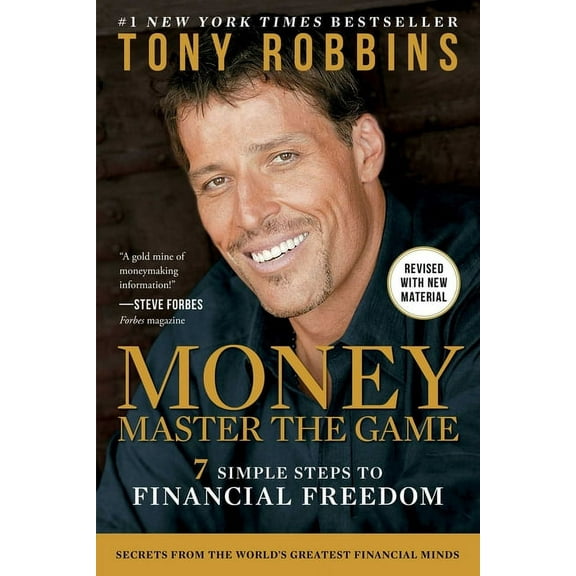 Tony Robbins Financial Freedom Money Master the Game: 7 Simple Steps to Financial Freedom, (Paperback)