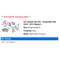 thumbnail image 2 of A/C System Seal Kit - Compatible with 2004 - 2012 Mazda 3 2005 2006 2007 2008 2009 2010 2011, 2 of 2