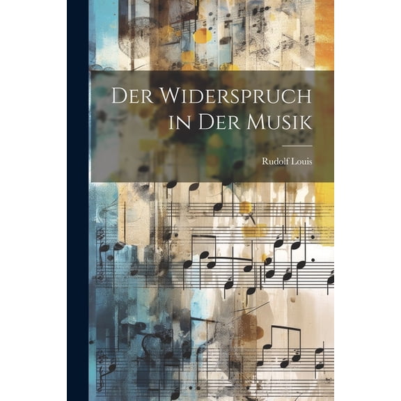 Der Widerspruch in Der Musik (Paperback)