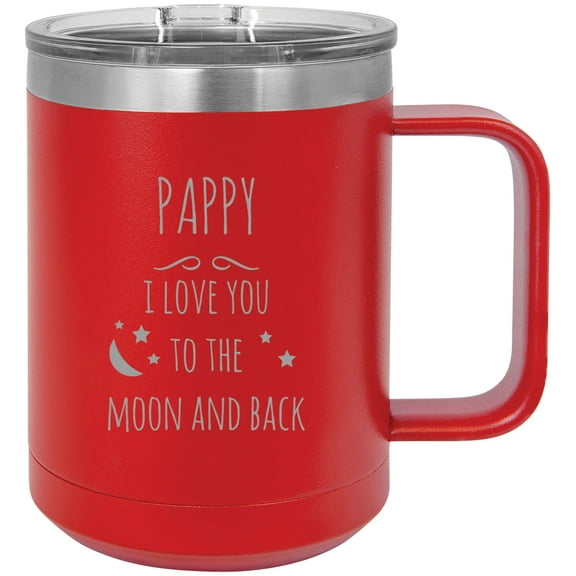 Pappy - I love you to the Moon and Back Stainless Steel Vacuum Insulated 15 Oz Travel Coffee Mug with Slider Lid, Red