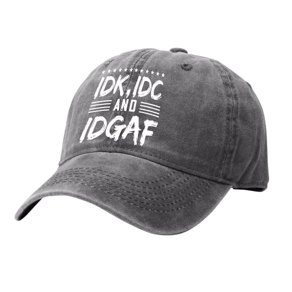 Men&Womens Baseball Caps IDK & Idgaf‑style Funny Adjustable Distressed Cotton Gray Sun Hats LowProfile