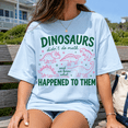 thumbnail image 2 of Back To School Dinosaur Shirt, Funny Math Teacher Tee, Dinosaurs Didn’t Do Math Classroom Shirt, First Day Of School Gift, Science Student Outfit, 2 of 10