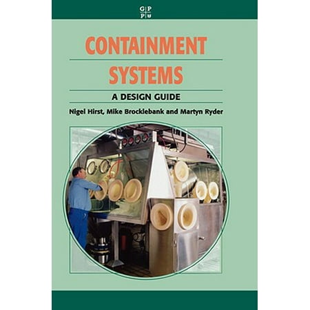 Containment Systems : A Design Guide