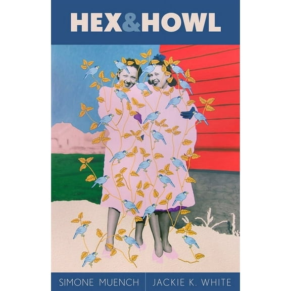 Hex & Howl, (Paperback)